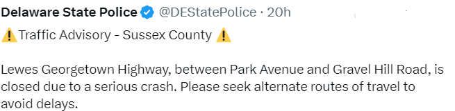 Lewes-Georgetown Hwy. closure tweet