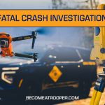 Graphic titled “Fatal Crash Investigation” featuring a Delaware State Police patrol vehicle near surveying equipment used to investigate fatal crashes and a drone overlaid in the left foreground. A silhouette map of Delaware appears on the left, the text “BecomeATrooper.com” on the bottom center, and social media icons are shown at the bottom right corner.
